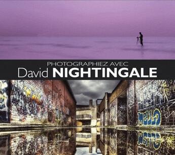 Couverture du livre « Photographiez avec david nightingale » de David Nightingale aux éditions Pearson