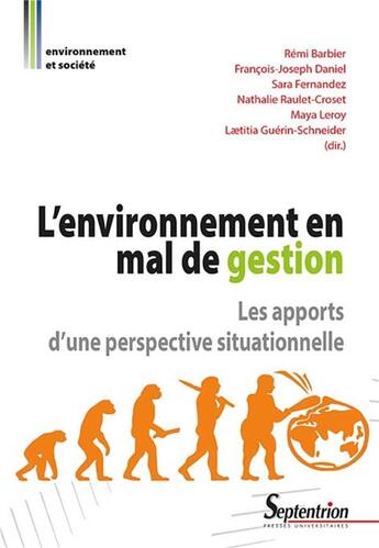 Couverture du livre « L'environnement en mal de gestion ; les apports d'une perspective situationnelle » de  aux éditions Pu Du Septentrion