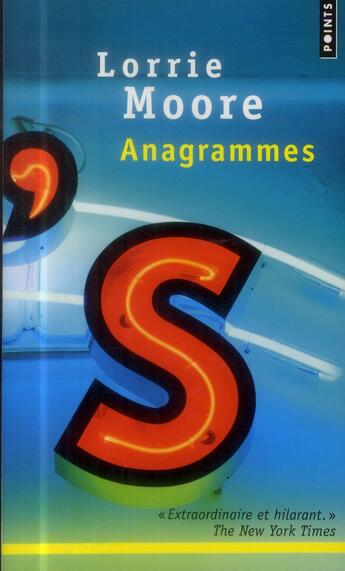Couverture du livre « Anagrammes » de Lorrie Moore aux éditions Points