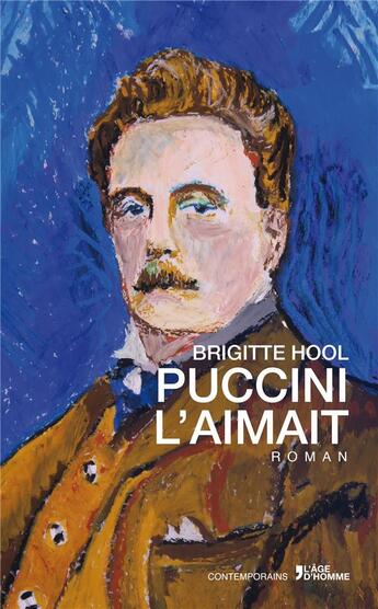 Couverture du livre « Puccini l'aimait » de Brigitte Hool aux éditions L'age D'homme