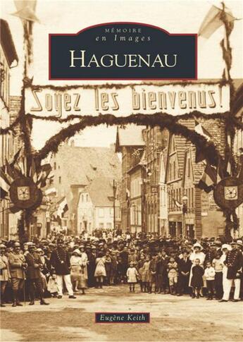 Couverture du livre « Haguenau » de Eugene Keith aux éditions Editions Sutton