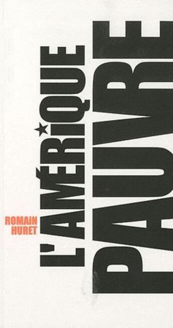 Couverture du livre « L'Amérique pauvre » de Romain Huret aux éditions Thierry Magnier