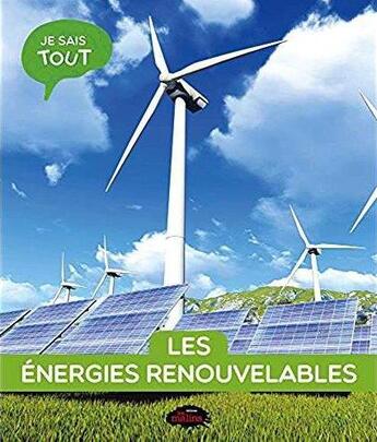 Couverture du livre « Les énergies renouvelables » de Naila Aberkan aux éditions Les Malins