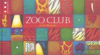 Couverture du livre « Zoo club » de Julie Mercier aux éditions Points De Suspension