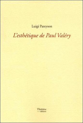 Couverture du livre « L'esthétique de Paul Valéry » de Luigi Pareyson aux éditions Champ Social