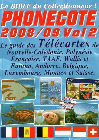 Couverture du livre « Télécartes des dom-tom, Andorre, Belgique, Luxembourg, Monaco, Suisse » de Jean-Luc Gosse aux éditions Infopuce