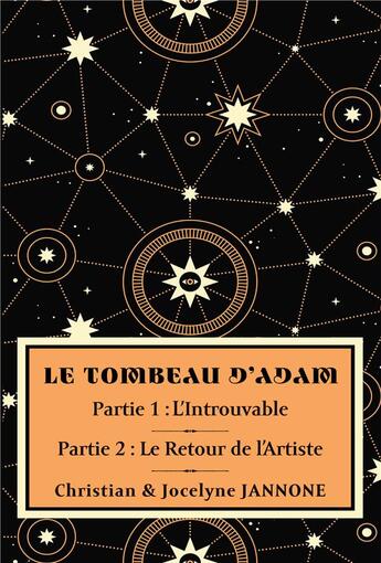 Couverture du livre « Le tombeau d'adam (partie 1 et 2) » de Jannone Joce&Christ aux éditions Oeil Critik