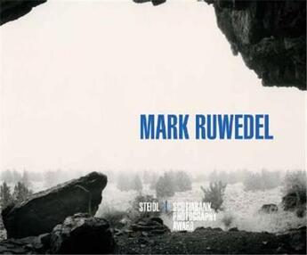 Couverture du livre « Mark ruwedel » de Arnold Grant aux éditions Steidl