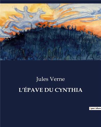 Couverture du livre « L'ÉPAVE DU CYNTHIA » de Jules Verne aux éditions Culturea