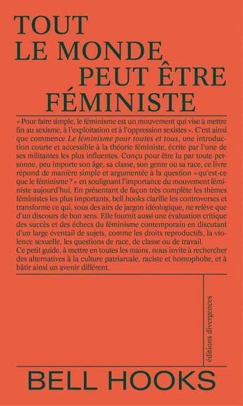 Couverture du livre « Tout le monde peut être féministe » de Bell Hooks aux éditions Divergences