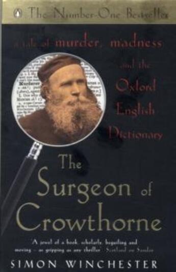 Couverture du livre « The surgeon of crowthorne: a tale of murder, madness and the oxford english dictionary » de Simon Winchester aux éditions Adult Pbs