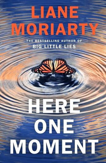 Couverture du livre « HERE ONE MOMENT » de Liane Moriarty aux éditions Penguin