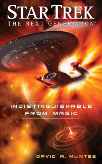 Couverture du livre « Star Trek: The Next Generation: Indistinguishable from Magic » de Mcintee David A aux éditions Pocket Books Star Trek