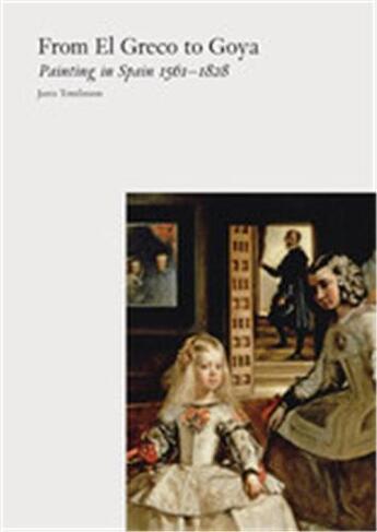 Couverture du livre « From el greco to goya » de Tomlinson aux éditions Laurence King