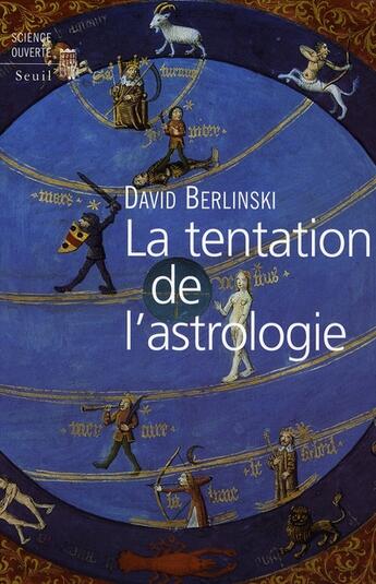 Couverture du livre « La tentation de l'astrologie » de David Berlinski aux éditions Seuil