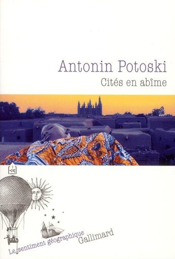Couverture du livre « Cités en abîme » de Antonin Potoski aux éditions Gallimard