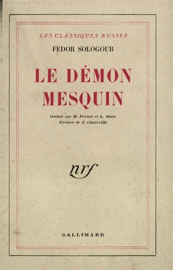 Couverture du livre « Le demon mesquin » de Fedor Sologoub aux éditions Gallimard