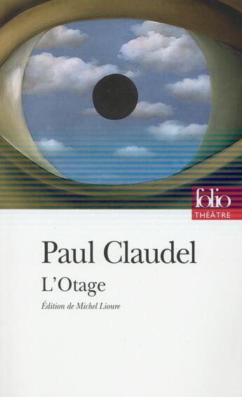 Couverture du livre « L'otage » de Paul Claudel aux éditions Folio