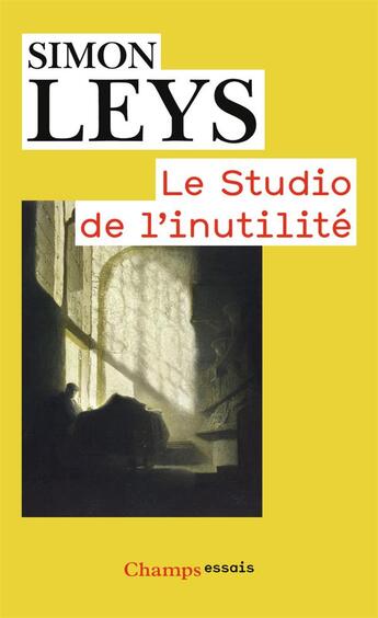 Couverture du livre « Le studio de l'inutilité » de Simon Leys aux éditions Flammarion