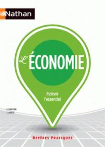 Couverture du livre « L'économie (édition 2016) » de Renaud Chartoire aux éditions Nathan