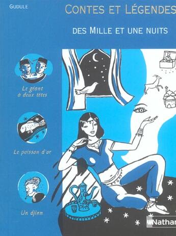 Couverture du livre « Contes et légendes Tome 51 : contes et légendes des Mille et une nuits » de Gudule aux éditions Nathan