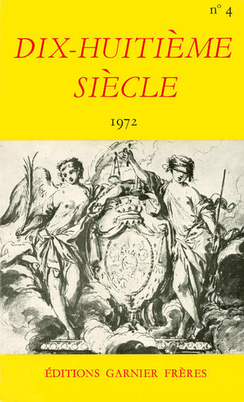 Couverture du livre « DIX-HUITIEME SIECLE T.4 ; 1972 » de Revue Dix-Huit Siecl aux éditions La Decouverte