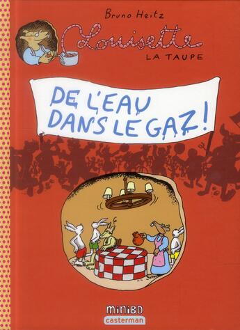 Couverture du livre « Louisette Tome 10 ; de l'eau dans le gaz » de Bruno Heitz aux éditions Casterman