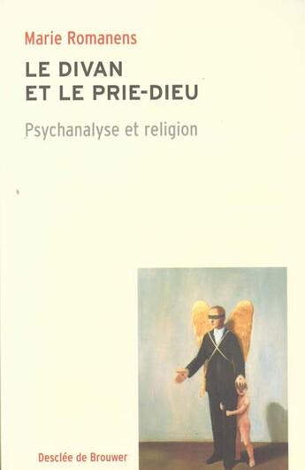 Couverture du livre « Le divan et le prie-dieu » de Marie Romanens aux éditions Desclee De Brouwer