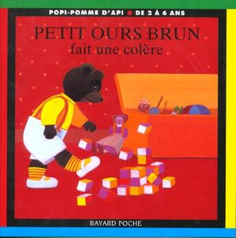 Couverture du livre « Petit Ours Brun fait une colère » de Daniele Bour aux éditions Bayard Jeunesse