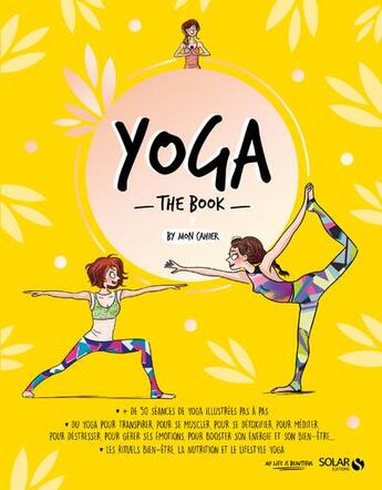 Couverture du livre « Yoga the book by mon cahier » de  aux éditions Solar