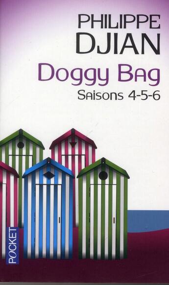 Couverture du livre « Doggy bag ; saisons 4-5-6 » de Philippe Djian aux éditions Pocket