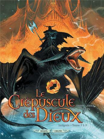 Couverture du livre « Le crépuscule des dieux : Intégrale vol.3 : Tomes 7 à 9 » de Nicolas Jarry et Olivier Heban et Dief aux éditions Soleil