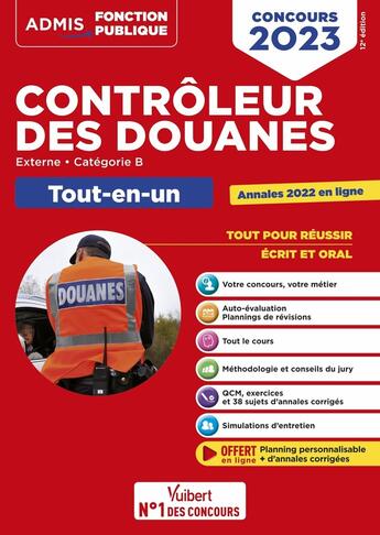 Couverture du livre « Concours contrôleur des douanes : catégorie B ; tout-en-un branches opérations commerciales, surveillance » de  aux éditions Vuibert