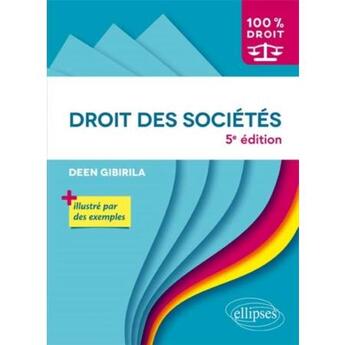 Couverture du livre « Droit des societes - 5e edition » de Deen Gibirila aux éditions Ellipses