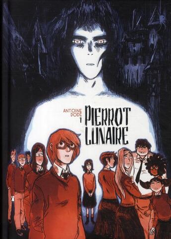 Couverture du livre « Pierrot Lunaire t.1 » de Antoine Dode aux éditions Ankama