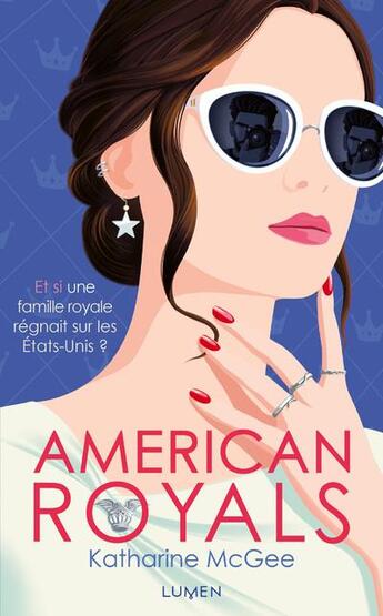 Couverture du livre « American royals Tome 1 » de Katharine Mcgee aux éditions Lumen