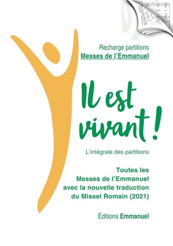 Couverture du livre « Il est vivant ! ; recharge de partitions des messes de l'emmanuel : nouvelle traduction du Missel Romain (édition 2021) » de Collectif Emmanuel M aux éditions Emmanuel