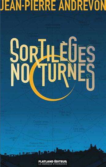 Couverture du livre « Sortilèges nocturnes » de Andrevon/Gadomska aux éditions Flatland