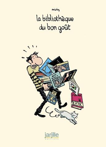 Couverture du livre « La bibliothèque du bon goût » de Nicoby aux éditions Jarjille