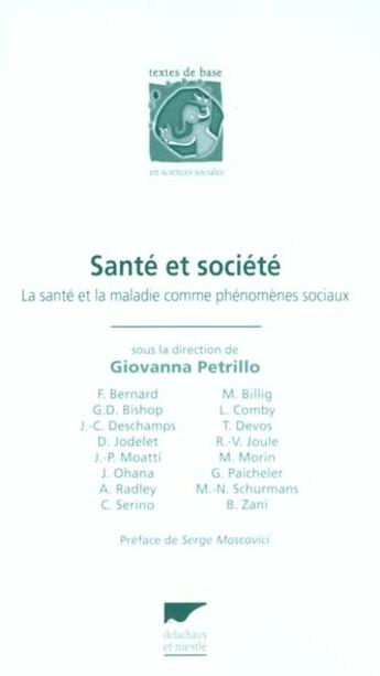 Couverture du livre « Sante Et Societe - Tdb » de Petrillo Giovanna aux éditions Delachaux & Niestle