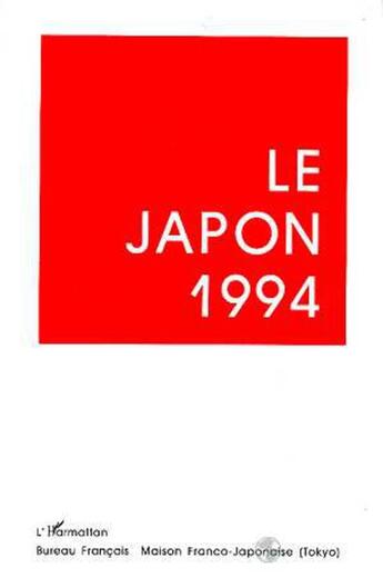 Couverture du livre « Le japon 1994 » de  aux éditions L'harmattan