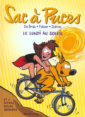 Couverture du livre « LE LUNDI AU SOLEIL » de Falzar et Zidrou et De Brab aux éditions Dupuis