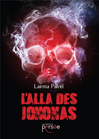 Couverture du livre « L'alla des jononas » de Lairma Pafrel aux éditions Persee