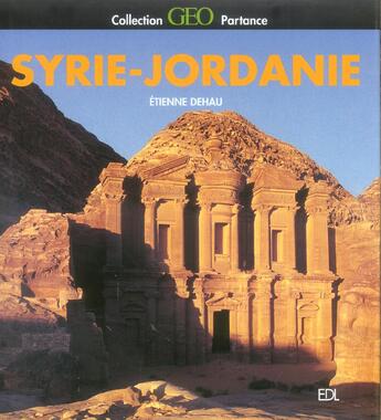 Couverture du livre « Syrie Et Jordanie » de Etienne Dehau aux éditions De Lodi