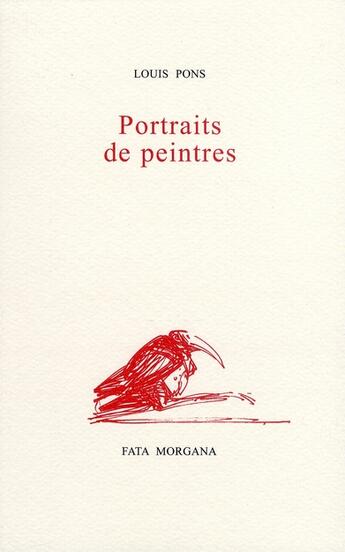 Couverture du livre « Portraits de peintres » de Louis Pons aux éditions Fata Morgana