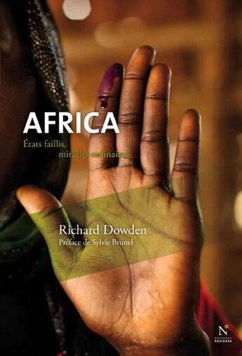 Couverture du livre « Africa ; Etats faillis, miracles ordinaires » de Richard Dowden aux éditions Nevicata