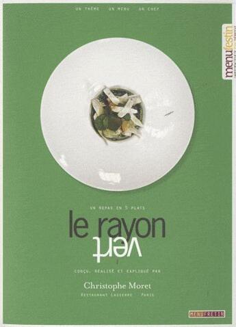 Couverture du livre « Le rayon vert » de Christophe Moret aux éditions Menu Fretin