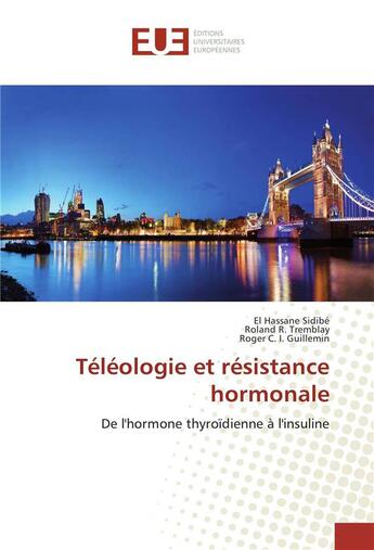 Couverture du livre « Teleologie et resistance hormonale » de  aux éditions Editions Universitaires Europeennes