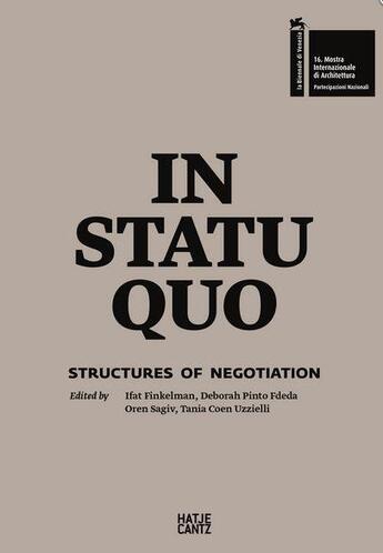 Couverture du livre « In statu quo: structures of negotiation » de  aux éditions Hatje Cantz