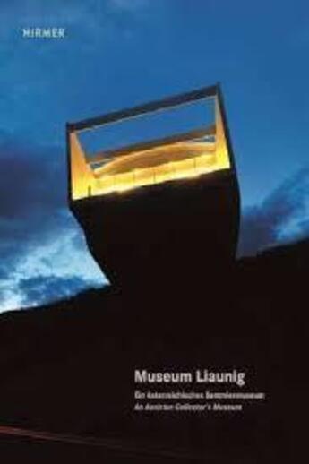 Couverture du livre « Museum liaunig » de Liaunig Museum aux éditions Hirmer